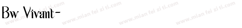 Bw Vivant字体转换